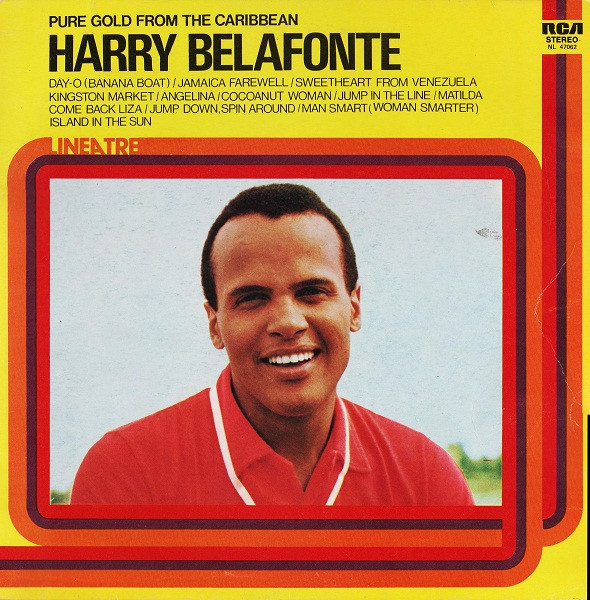 HARRY BELAFONTE - PURE GOLD FROM THE CARIBBEAN